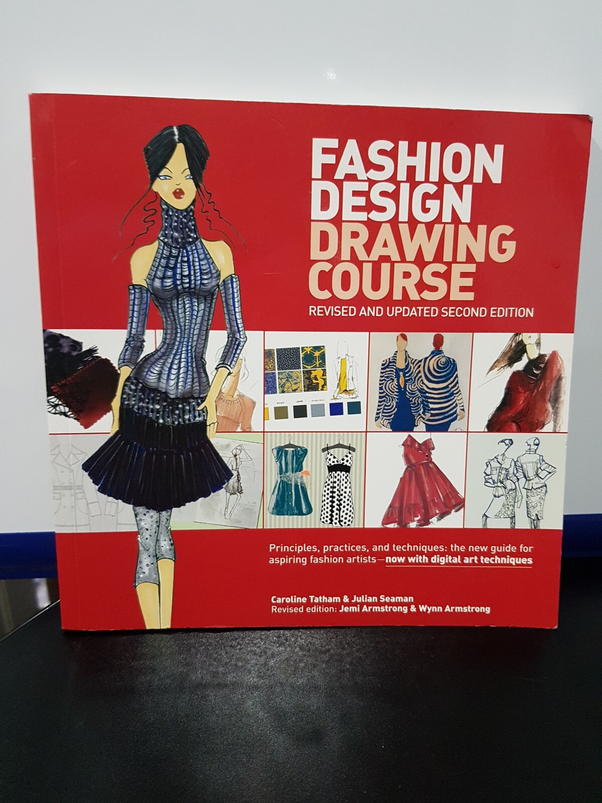 Fashion Design Drawing Course - 2nd Edition By Caroline Tatham & Wynn  Armstrong & Jemi Armstrong (paperback) : Target