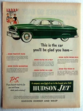 Hudson Jet Auto Ad The car you'll be glad you have 1953 or 1954