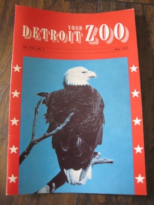 Vintage Your Detroit Zoo Vol XXX No.2, May 1976 Eagle Booklet