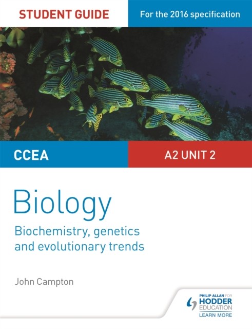 Ccea A2 Unit 2 Biology Student Guide: Biochemistry, Genetics And Evolutionary Trends John Campton - Image 4