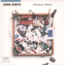JOHN JARVIS - Whatever Works - CD - **BRAND NEW/STILL SEALED**