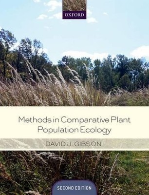 Methods in Comparative Plant Population Ecology by David Gibson (English) Paperb