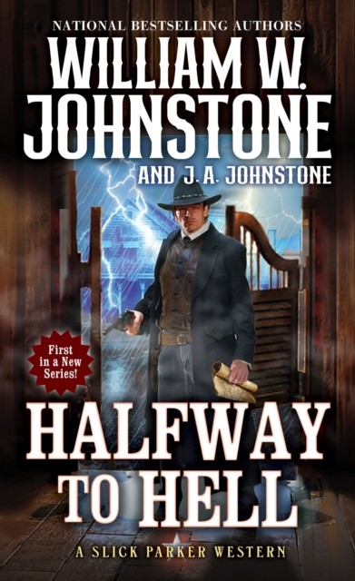 Halfway to Hell by J.A. Johnstone (Paperback Book)