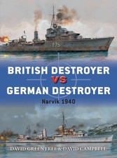 British Destroyer vs German Destroyer: Narvik 1940 (Duel, 88)