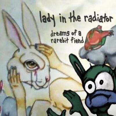 Audio Cd Neu - Lady In The Radiator - Dreams Of A Rarebit Fiend -I- Cd Baby