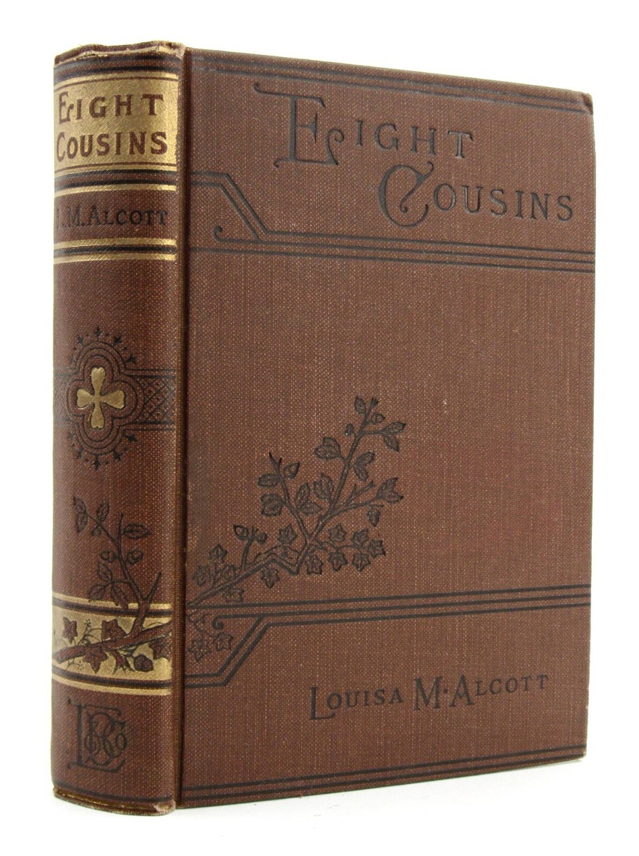 EIGHT COUSINS Louisa May Alcott 1920 Little Brown HB EXC L1 | eBay