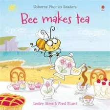 Bee Makes Tea (Phonics Readers (No Flaps)) - Paperback By Sims, Lesley - GOOD