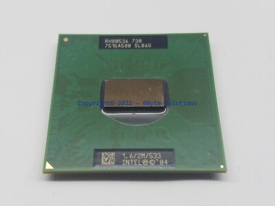 Intel SL86G Pentium M Processor 730 1.6 GHz, 2M Cache, 533 MHz FSB