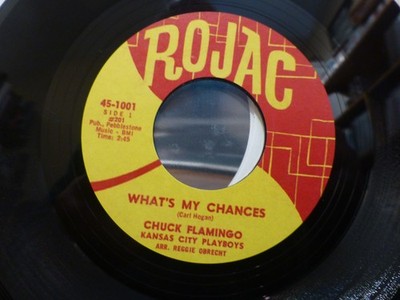 **Repro/Carver/Lookalike** Chuck Flamingo What's My Chances Northern Soul 7'' 45