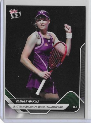 2025 Topps Now Elena Rybakina TN-ER WTA Finals Riyadh Winner Upsets Sabalenka