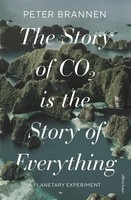 The Story Of CO2 Is The Story Of Everything Peter Brannen