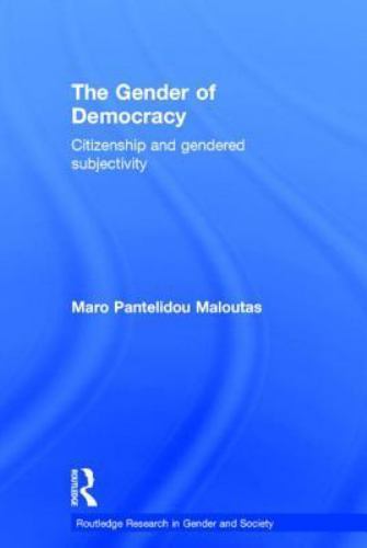 Routledge Research in Gender and Society Ser.: Gender of Democracy ...