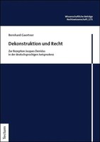 Dekonstruktion Und Recht Bernhard Gaertner Taschenbuch 210 S. Deutsch 2026
