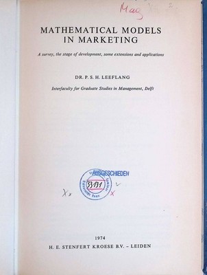 Mathematical Models in Marketing: A Survey, the Stage of Development, Some Exten