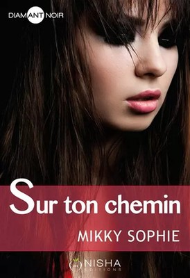 Auf deinem Weg, Sophie Mikky