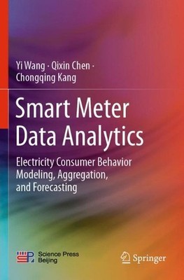 Smart Meter Data Analytics: Electricity Consumer Behavior Modeling, Aggregation,