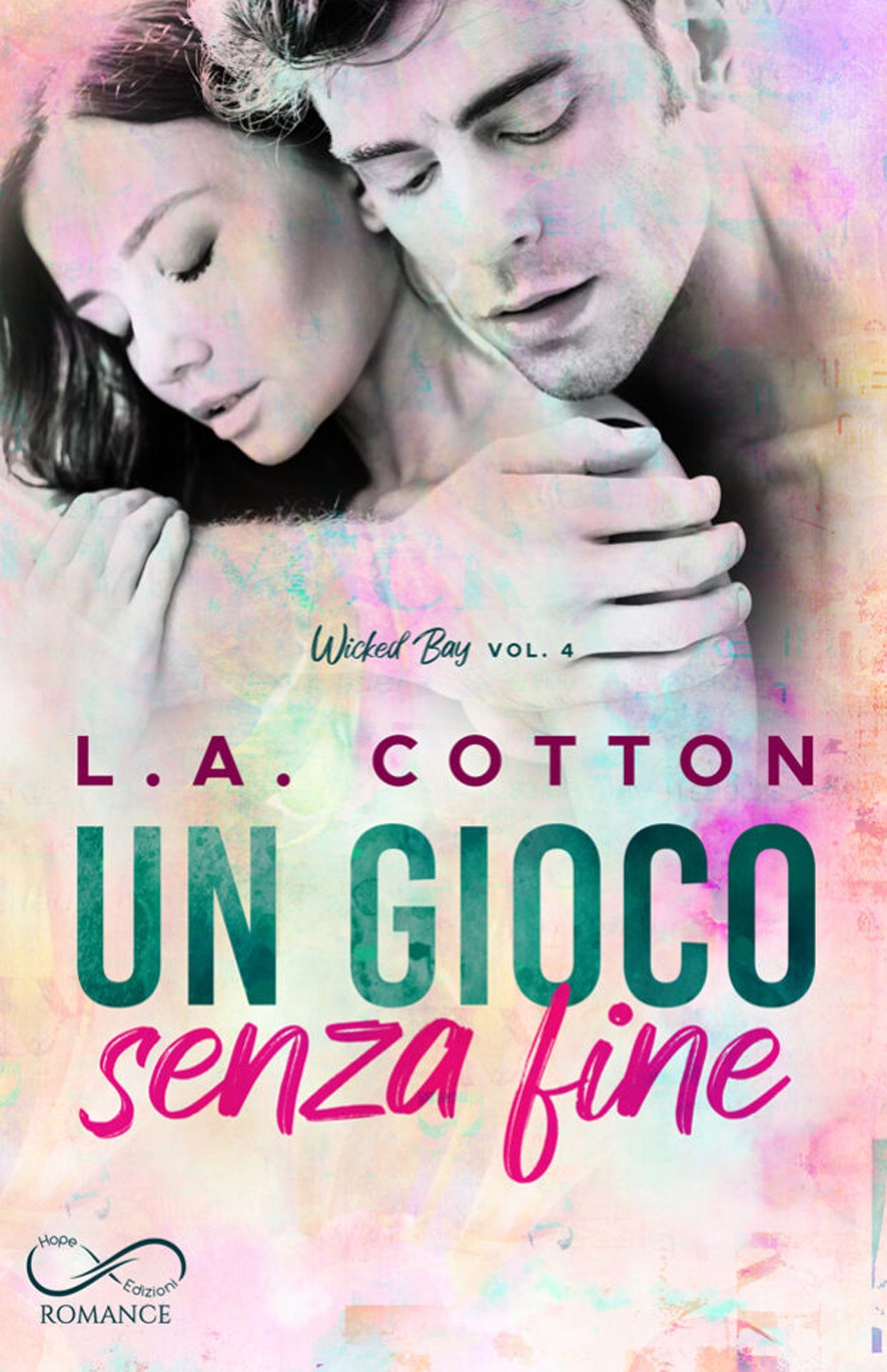 9788855316705 Gioco senza fine. wicked bay (un). vol. 4 - L. A. Cotton