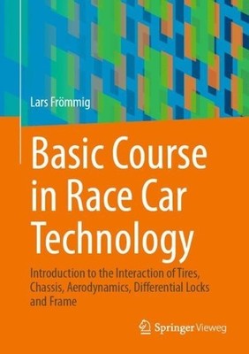 Basic Course in Race Car Technology - 9783658384692