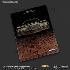 Uncirculated 1974 Chevrolet Caprice-impala-belair Brochure 20 Pg 2670 Rev 973 Uncirculated 1974 Chevrolet Caprice-impala-belair Brochure 20 Pg 2670 Rev 973