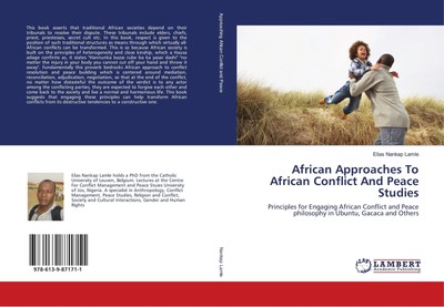 African Approaches To African Conflict And Peace Studies Elias Nankap Lamle Buch
