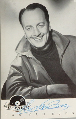 Autogramm deutscher Schlager Sänger Entertainer Lou van Burg (143222)