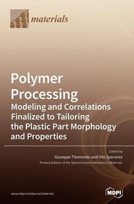 Vito Speranza | Polymer Processing | Buch | Englisch (2020) | Gebunden | MDPI AG