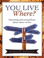 George E. Thompson | You Live Where? | Taschenbuch | Englisch (2009) | iUniverse