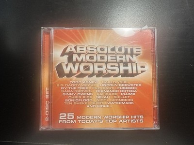Absolute Modern Worship by Various Artists (CD, Jun-2005, 2 Discs)