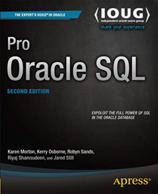 Pro Oracle SQL - Spanischsprachiges Taschenbuch NEU Morton, Karen 01.10.2013