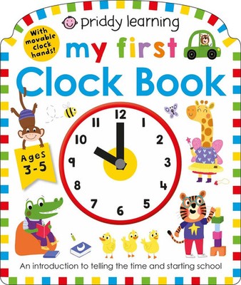 Priddy Books (u. a.) | Priddy Learning: My First Clock Book | Buch | Englisch