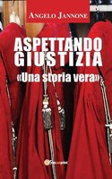 Aspettando Giustizia (Nuova Edizione) Angelo Jannone Taschenbuch Italienisch
