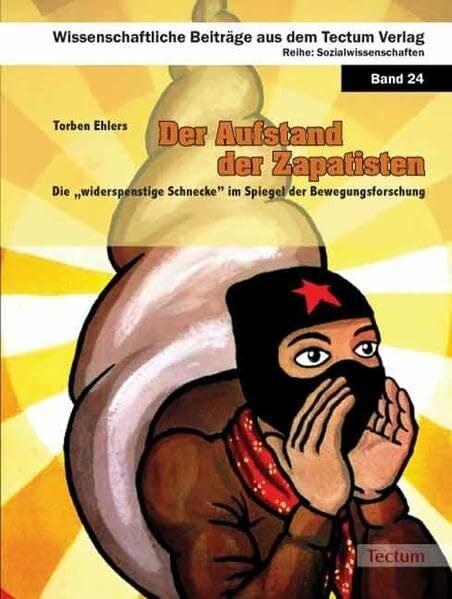 Der Aufstand der Zapatisten: Die Buch Tectum Wissenschaftsverlag - Ehlers, Torben