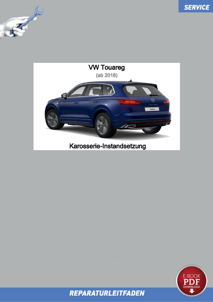 PDF VW Touareg (18 ➤) Reparaturanleitung Karosserie-Instandsetzung-image