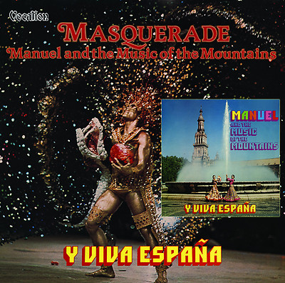 Manuel & The Music of the Mountains - Masquerade & Y Viva España   CDLK4495