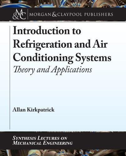 Introduction to Refrigeration and Air Conditioning Systems (New)