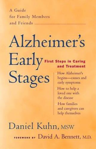 Alzheimer's Early Stages : First Steps in Caring and Treatment by ...