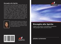 Risveglio Allo Spirito Juliette Lachemeier Taschenbuch Italienisch 2025