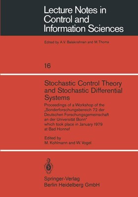 Stochastic Control Theory and Stochastic Differential Systems W. Vogel