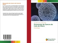 Ana Isabel Correia (U. A.) | PrevençãO Do Cancro Do Colo Do ÚTero | Taschenbuch