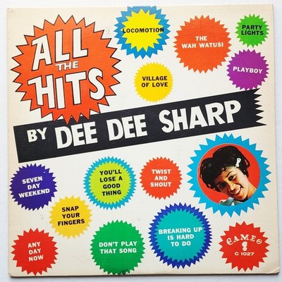 DEE DEE SHARP - ALL THE HITS BY DEE DEE SHARP LP 1962 (CAMEO) C 1027 MONO