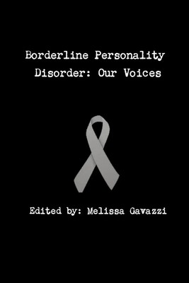 Borderline Personality Disorder | Our Voices | Melissa Gavazzi | Taschenbuch