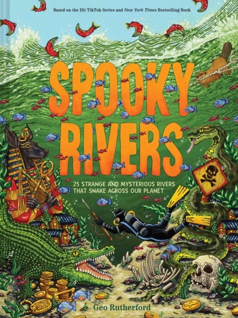 Spooky Rivers : 25 Strange And Mysterious Rivers That Snake Across Our Planet Geo Rutherford - Image 2