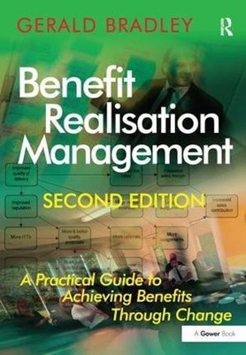 Benefit Realisation Management - 9781409400943