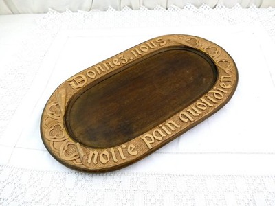 Large Oval Vintage French Carved Wooden Bread Dish with Give Us Our Daily Bread