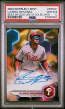 PSA 10 - 2023 Bowman's Best GABRIEL RINCONES Gold Lava AUTO 70/75 Phillies