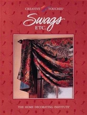 Swags, Etc (Creative Touches)  paperback Used - Very Good
