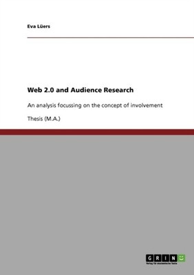 Lers - Web 2.0 and Audience Research An analysis focussing on the con - E555z