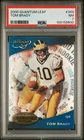 2000 QUANTUM LEAF #343 TOM BRADY ROOKIE RC PSA 7