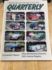 Kaiser Frazer Owner's Club Magazine, Quarterly,  , Volume 39, 2003, #2