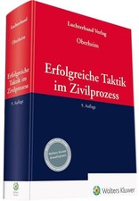Erfolgreiche Taktik im Zivilprozess | Rainer ...